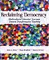 Reclaiming Democracy: Multicultural Educators' Journeys Toward Transformative Teaching