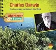 Abenteuer & Wissen: Charles Darwin. Ein Forscher ver�ndert die Welt