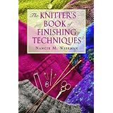 The Knitter's Book of Finishing Techniquespar Nancie M. Wiseman
