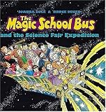 The Magic School Bus And The Science Fair Expedition