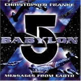Babylon 5, Vol. 2: Messages from Earth - 
