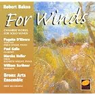Robert Baksa: Chamber Works for Solo Winds by Paquito D'Rivera, William Scribner, Leo Grinhauz, Lutz Rath, and Paul Gallo