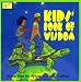 Kids Book of Wisdom: Quotes from the African American Tradition
