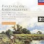 Vaughan Williams: Fantasia On Greensleeves, Etc.