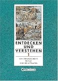 Produkt-Bild: Entdecken und Verstehen - Realschule und Gesamtschule Nordrhein-Westfalen - Bisherige Ausgabe: Entdecken und Verstehen, Geschichtsbuch f&uuml;r ... Mittelalters, Neubearbeitung f&uuml;r Realschulen