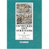 Entdecken und Verstehen - Realschule und Gesamtschule Nordrhein-Westfalen - Bisherige Ausgabe: Entdecken und Verstehen, Geschichtsbuch f�r ... Mittelalters, Neubearbeitung f�r Realschulen