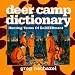 Book Deer Camp Dictionary: Hunting Terms of Enddeerment Sic