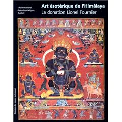 Art �sot�rique de l'Him�laya. La donation Lionel Fournier