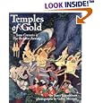  Temples of Gold: Seven Centuries of Thai Buddhist Paintings  by Santi Leksukhum, Gilles Mermet, Kenneth D. Whitehead, and Sankti Leksukhum