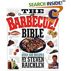 The Barbecue! Bible: Over 500 Recipes