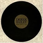 Click here to buy Guitar, Drums 'n Bass by  Derek Bailey .