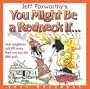 Jeff Foxworthy's You Might Be A Redneck If... 2004 Day-To-Day Calendar