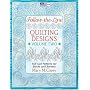 Follow-the-Line Quilting Designs, Vol. 2: Full-Size Patterns for Blocks and Borders