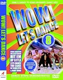 Wow! Lets Dance - Vol. 8 - 2006 [DVD]