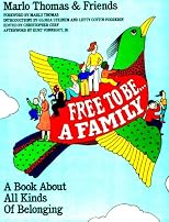 Free to Be...A Family