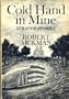 Cold Hand in Mine: Strange Stories