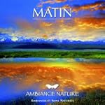 Ambiance nature matin