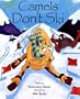 Camels Don't Ski