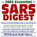 2003 Essential SARS (Severe Acute Respiratory Syndrome) Digest - Authoritative Federal Information from the CDC, FDA, and NIH for Health Care Providers, Physicians, and Patients