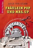 Fr�ulein Pop und Mrs. Up und ihre grosse Reise durchs Papierland. Ein Pop-Up-Buch zum Selberbasteln