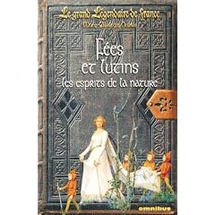 F�es et lutins : Les esprits de la nature