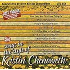 Sing Songs in the Style of Kristin Chenoweth by  Karaoke 