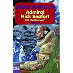 Admiral Nick Seafort, Der Staatsstreich