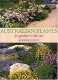 Australian plants : for gardens in the sun