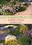 Australian Plants: For Gardens in the Sun