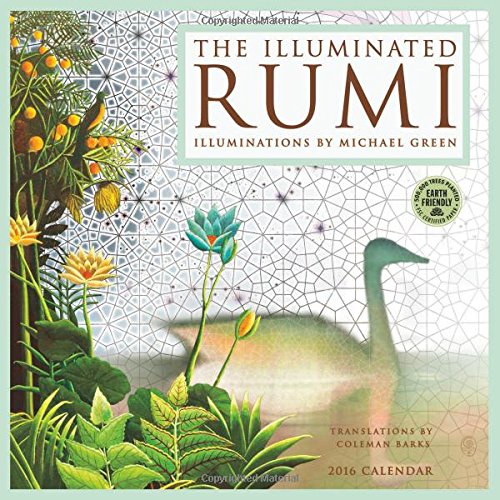 The Illuminated Rumi 2016 Wall Calendar