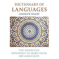 Dictionary of Languages: The Definitive Reference to More Than 400 Languages