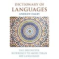 Dictionary of Languages: The Definitive Reference to More Than 400 Languages