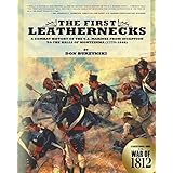 the first leathernecks a combat history of the us marines from inception to the halls of montezuma