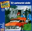 Tkkg - Folge16: X7 antwortet nicht