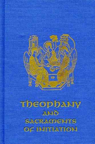 Theophany and Sacraments of Initiation