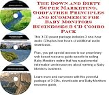 The Down and Dirty Super Marketing, Godfather Principles and eCommerce for Baby Monitors Businesses 3 CD Combo Pack
