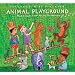 Putumayo Kids Presents: Animal Playground