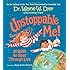 Unstoppable Me!: 10 Ways to Soar Through Life