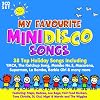 My Favourite Mini Disco Songs