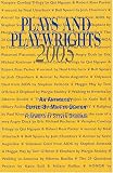 Plays and Playwrights 2005