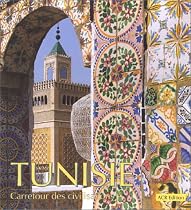 Tunisie, carrefour des civilisations