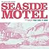 YOUR SONG IS GOOD「SEASIDE MOTEL」