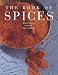 The Book of Spices (Book Of...)