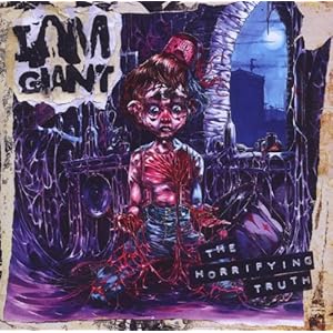 I Am Giant - The Horrifying Truth (Code7) 23 611MSD lC1L. SL500 AA300