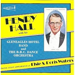 Henry Hall with his Gleneagles Hotel Band & The BBC Dance Orchestra.