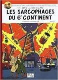 Revue Blake Et Mortimer  / Les aventures de Blake et Mortimer, Tome 16 : Les sarcophages du 6e continent : Première partie, La menace universelle, Album petit format