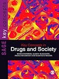 Key concepts in drugs and society