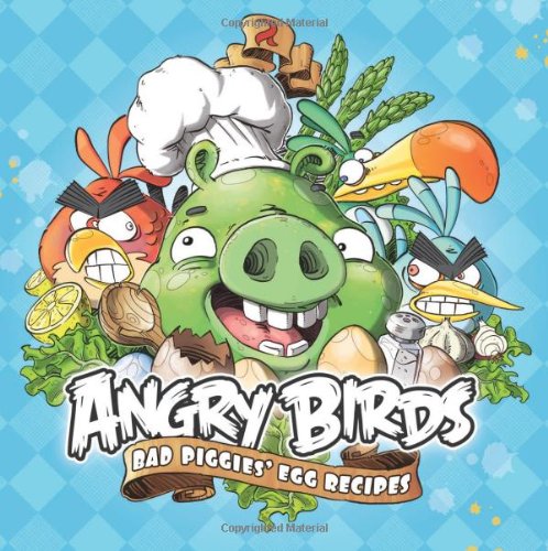 Angry Birds: Bad Piggies' Egg Recipes