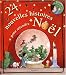 24 nouvelles histoires pour attendre Noël + en cadeau un calendrier de l'Avent 24 nouvelles histoires pour attendre Noël + en cadeau un calendrier de l'Avent
