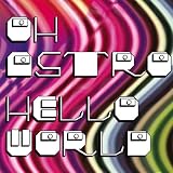 Revue Oh Astro  / Hello World